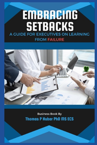 Embracing Setbacks