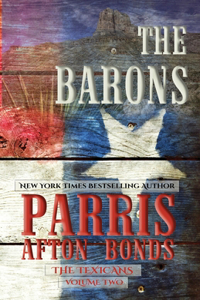 Barons (The Texicans Volume Two)