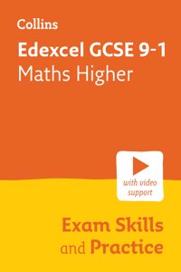 Collins GCSE Science 9-1 -- Edexcel GCSE 9-1 Maths Higher Exam Skills Workbook