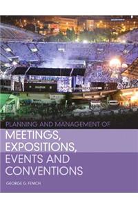 Planning and Management of Meetings, Expositions, Events and Conventions