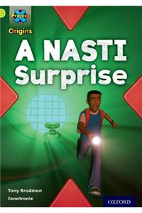 Project X Origins: Lime Book Band, Oxford Level 11: Underground: A NASTI Surprise