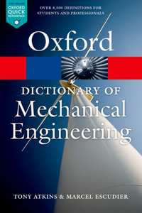 A A Dictionary of Mechanical Engineering Dictionary of Mechanical Engineering