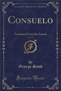 Consuelo, Vol. 4 of 4
