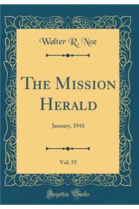 The Mission Herald, Vol. 55: January, 1941 (Classic Reprint)