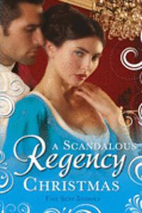 Scandalous Regency Christmas
