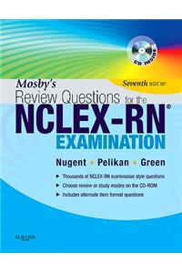 Mosby's Review Questions for the Nclex-Rn? Examination