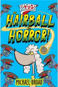 Spacemutts: The Hairball of Horror!