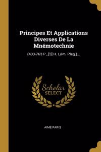 Principes Et Applications Diverses De La Mnémotechnie