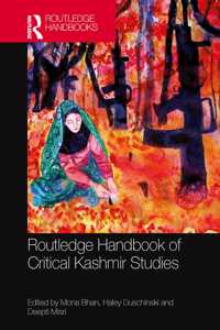 Routledge Handbook of Critical Kashmir Studies