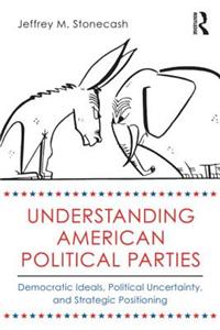 Understanding American Political Parties