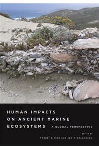 Human Impacts on Ancient Marine Ecosystems