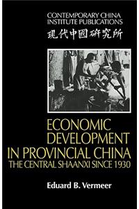 Economic Development in Provincial China