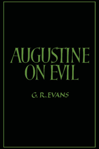 Augustine on Evil