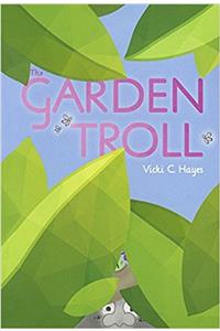 The Garden Troll