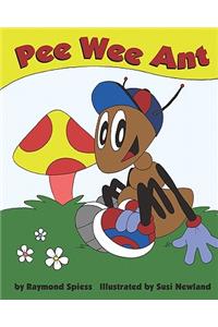 Pee Wee Ant