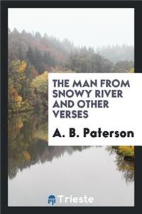 The Man from Snowy River and Other Verses