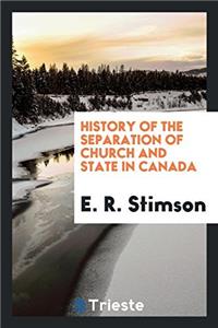 History of the separation of church and state in Canada