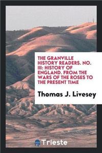 Granville History Readers. No. III