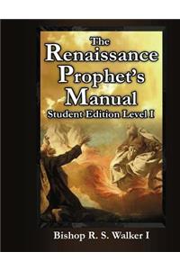 Renaissance Prophet's Manual