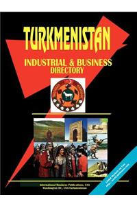 Turkmenistan Industrial and Business Directory