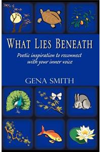 What Lies Beneath