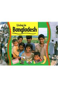 Living In: Bangladesh