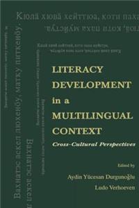 Literacy Development in a Multilingual Context