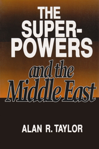 Superpowers and the Middle East