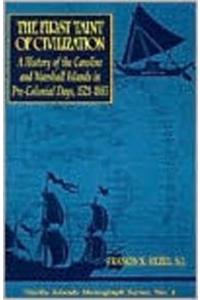 The First Taint of Civilization