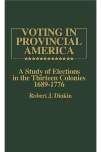 Voting in Provincial America