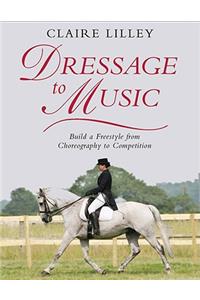 Dressage to Music
