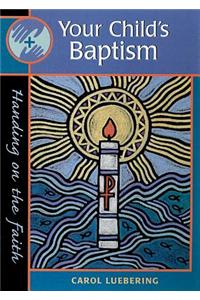 Your Child's Baptism
