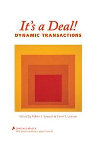 It's a Deal!: Dynamic Transactions