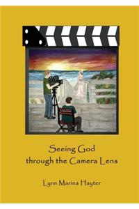 Seeing God through the Camera Lens