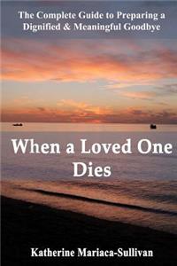 When a Loved One Dies