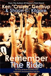 Remember The Ride