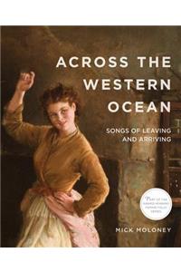 Across the Western Ocean