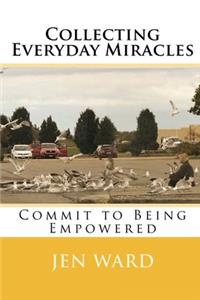 Collecting Everyday Miracles