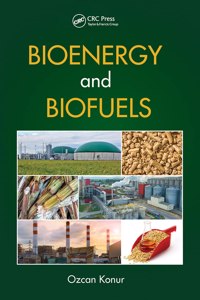 Bioenergy and Biofuels