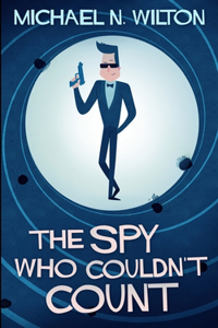 The Spy Who Couldn't Count