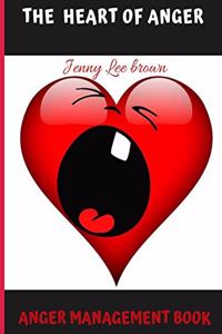 The heart of anger