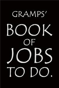 Gramps' Book of Jobs To Do