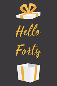 Hello Forty