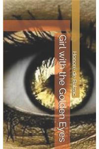 Girl with the Golden Eyes