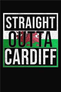 Straight Outta Cardiff