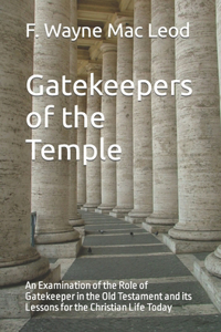 Gatekeepers of the Temple