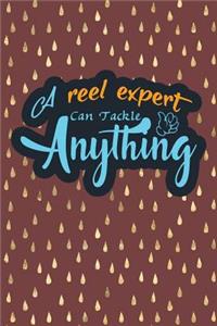 A Reel Expert Can Tackle Anything