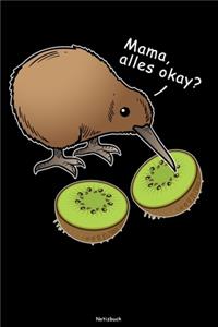 Mama, alles okay? Notizbuch