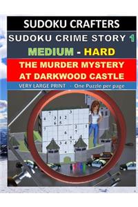 The Murder Mystery at Darkwood Castle