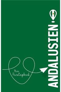 Andalusien - Mein Reisetagebuch